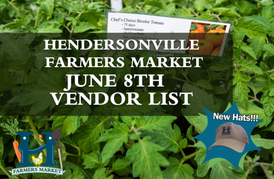 Vendor List for June 8th Hendersonville Farmers Market 
