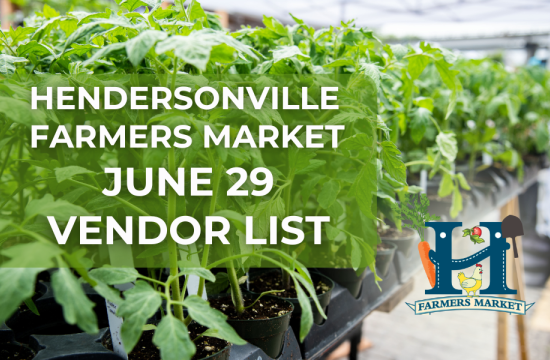 June 29th Vendor List for the Hendersonville Farmers Market