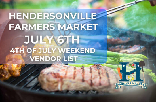 July 6th Hendersonville Farmers Market Vendor List 