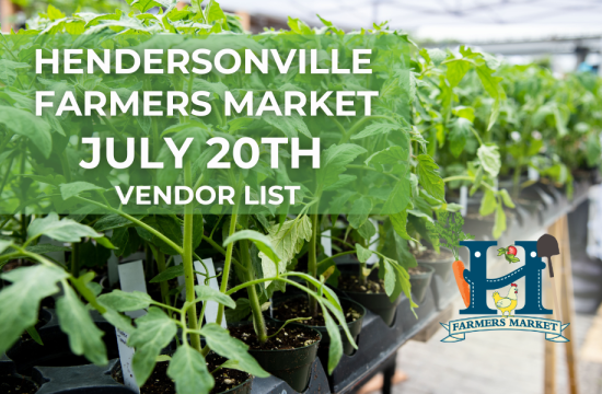 Vendor List for July 20th Hendersonville Farmers Market 