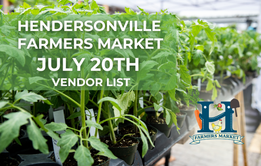 Vendor List for July 20th Hendersonville Farmers Market 