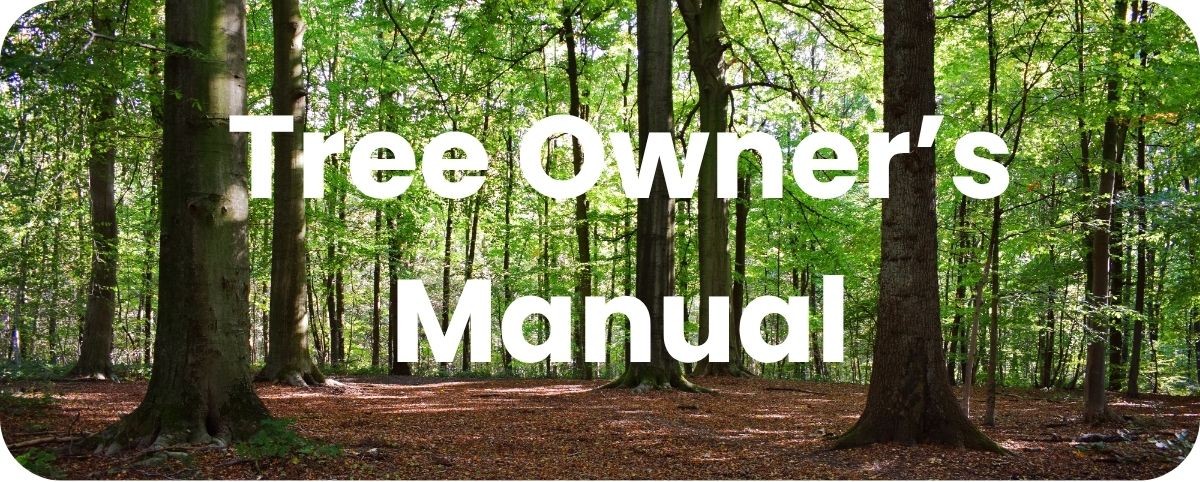Tree Owner's Manual Tree Owner's Manual